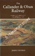 Book cover of The Callander & Oban Railway  by THOMAS, John 